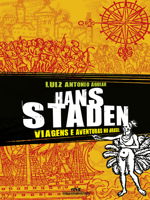 Title details for Hans Staden by Luiz Antonio Aguiar - Available